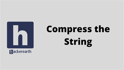 Image result for HackerRank Compress the String