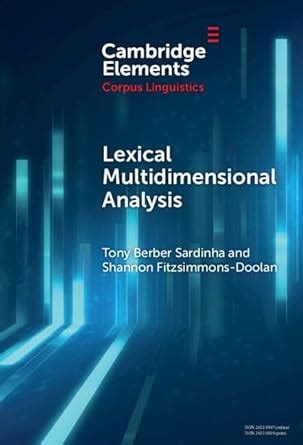 Lexical Multidimensional Analysis: Identifying Discourses and ...