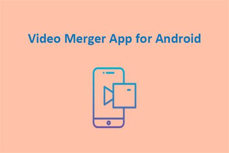 Image result for Merging Video App