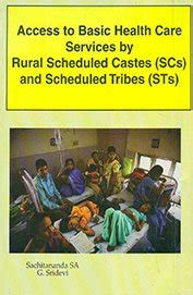 Access To Basic Health Care Services By Rural Scheduled Castes (SCS ...