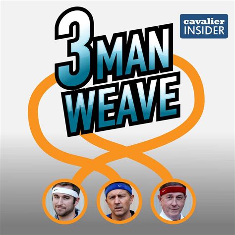 3 Man Weave - Feb. 25