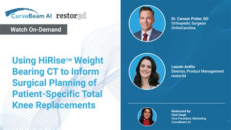 Using HiRise Weight Bearing CT to Inform Surgical Planning of Patient ...