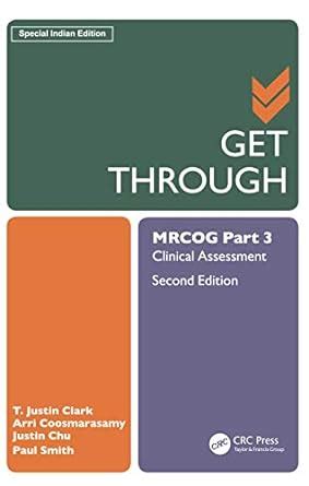 Buy GET THROUGH MRCOG Part 3 Clinical Assessment (Second Edition) Book ...