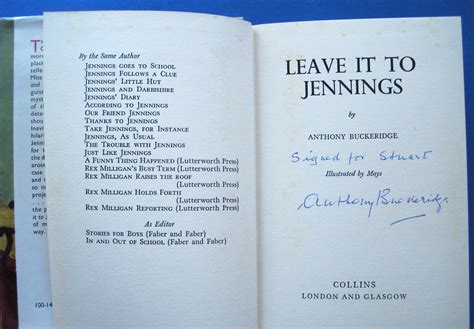 Leave it to Jennings - Author Signed by Buckeridge, Anthony: Near Fine ...