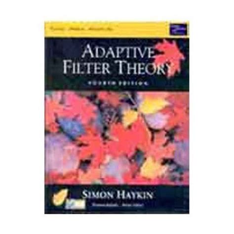 Buy ADAPTIVE FILTER THEORY 4ED Book Online at Low Prices in India ...