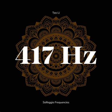 ‎417 Hertz - Solfeggio Frequencies - Album by Teo Li & 417 Hz Guru ...