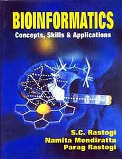 Buy Bioinformatics: Concepts, Skills and Applications: Concepts, Skills ...
