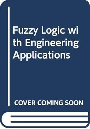 Buy Fuzzy Logic with Engineering Applications Book Online at Low Prices ...