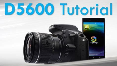 Image result for Nikon D5600 Tutorial Guide