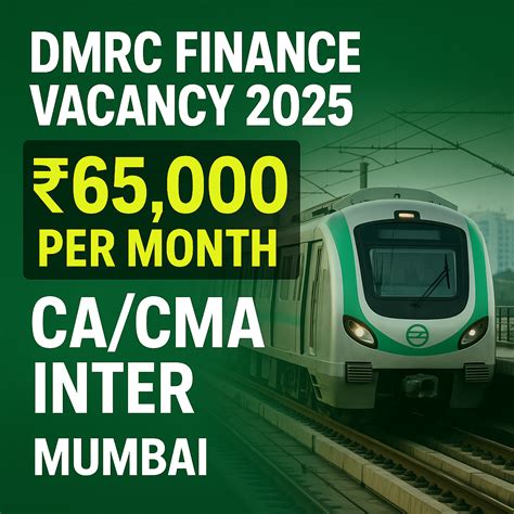 DMRC Sr. Supervisor (Finance) Recruitment 2025 – Salary ₹65,000 Per ...