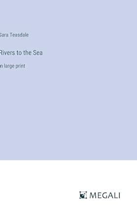 Buy Rivers to the Sea: in large print Book Online at Low Prices in ...