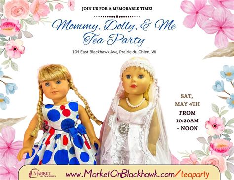 Mommy, Dolly, & Me Tea Party, 109 E Blackhawk Ave , Prairie du Chien ...