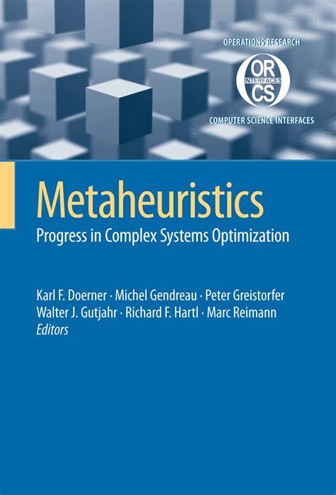 Buy Metaheuristics: Progress in Complex Systems Optimization: 39 ...