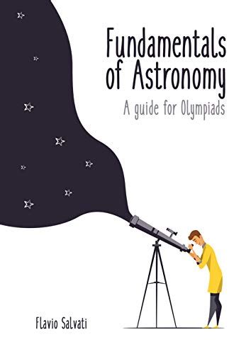 Fundamentals of Astronomy : A guide for Olympiads eBook : Salvati ...