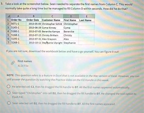 Solved: Take a look at the screenshot below. Sean needed to separate ...