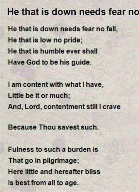 summary of poem" He that is down needs fear no fall" - Brainly.in