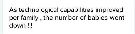 capabilities improved / the number of babies / as technological / per ...