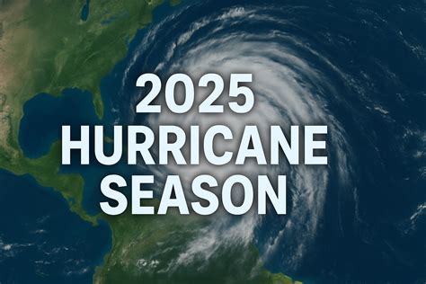 2025 Hurricane Season