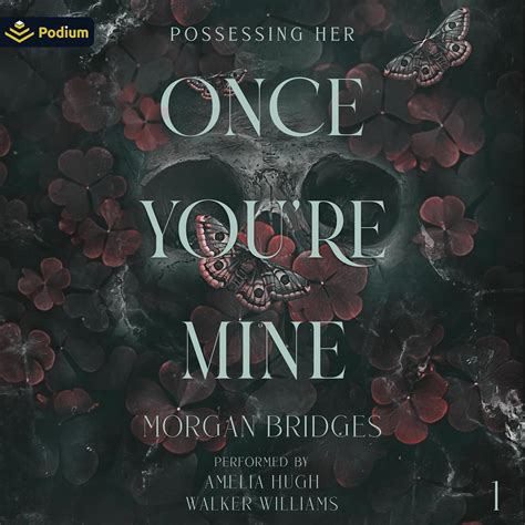 Amazon.com: Once You're Mine: Possessing Her, Book 1 (Audible Audio ...