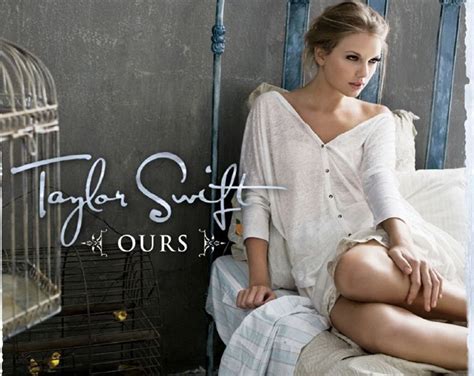 First Watch: Ours - Taylor Swift