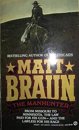Manhunter (Signet) : Braun, Matt: Amazon.in: Books