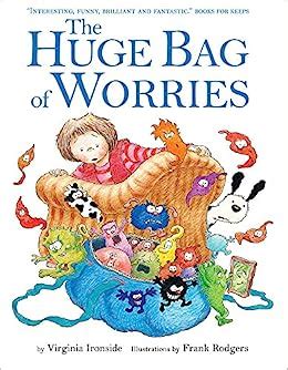 The Huge Bag of Worries Big Book : Ironside, Virginia, Rodgers, Frank ...