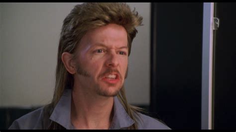 Joe Dirt Quotes