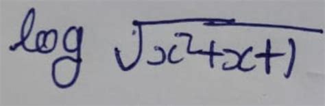 log\sqrt{x^{2}+x+1 find derivative - Brainly.in