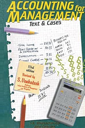 Accounting for Management: Text and Cases, 3th Edition eBook ...