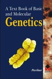 A Textbook of Basic and Molecular Genetics - Indian books and Periodicals