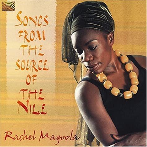 Songs from the Source of the Nile : Magoola, Rachel: Amazon.in: Books