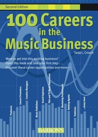 100 Careers in the Music Business : Crouch, Tanja: Amazon.in: Books