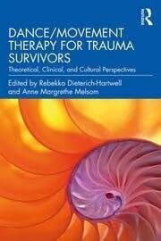 Buy Dance/Movement Therapy for Trauma Survivors Book Online at Low ...