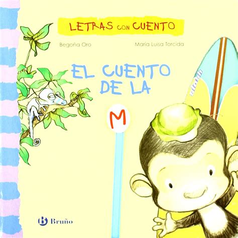 El cuento de la M / Story of M (Letras Con Cuento / Letters with ...