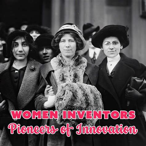 Women Inventors: Pioneers of Innovation — La Jolie MLN