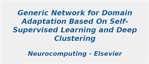 Trending Research Topic in Generic network for domain adaptation based ...