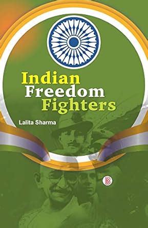 Buy Indian Freedom Fighters Book Online at Low Prices in India | Indian ...