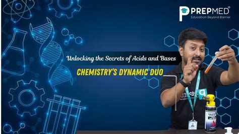 Unlocking the Secrets of Acids and Bases: Chemistry’s Dynamic Duo