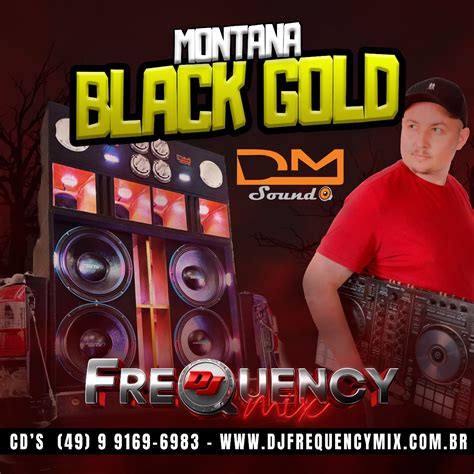 CD Montana Black Gold - DJFrequencyMix - Balada G4