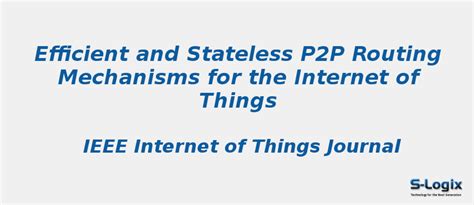 Efficient and Stateless P2P Routing Mechanisms - Contiki Cooja Project ...