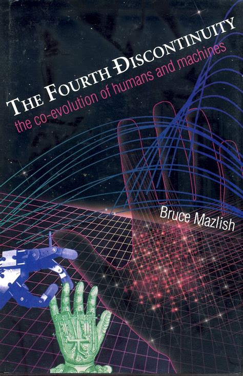 Buy The Fourth Discontinuity – The Co – Evolution of Humans & Machines ...