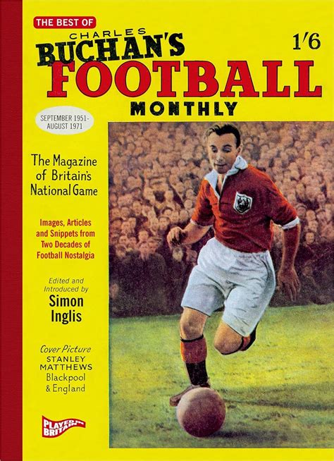 The Best Of Charles Buchan's Football Monthly – SOCCER BOOKS