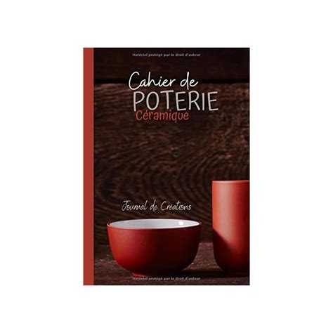 Buy Cahier de POTERIE Céramique: Carnet de poterie avec fiches à ...