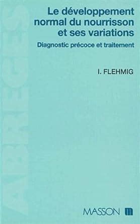 Amazon.in: Buy Le developpement normal du nourisson et ses variations ...
