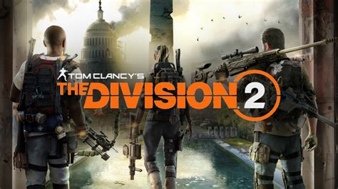 Ubisoft Ditches Steam And Plans To Release The Division 2, The Hottest ...