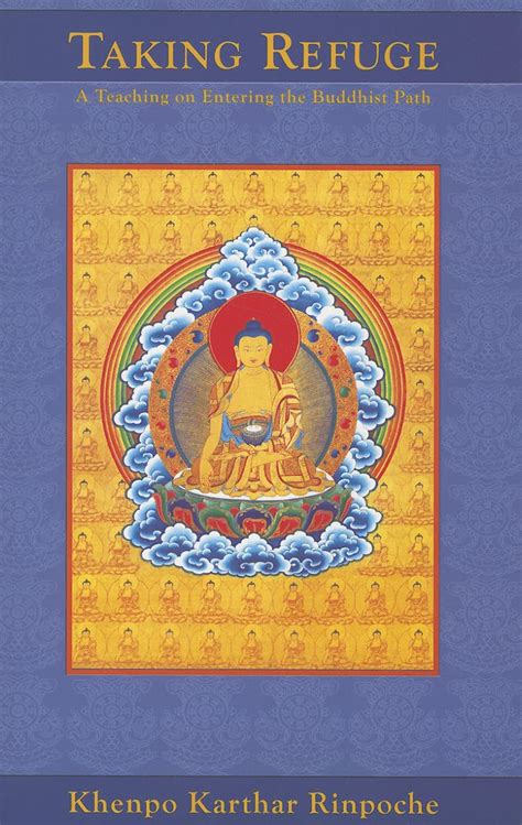 Buy Taking Refuge: A Teaching on Entering the Buddhist Path Book Online ...