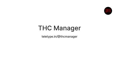 THC Manager — Teletype