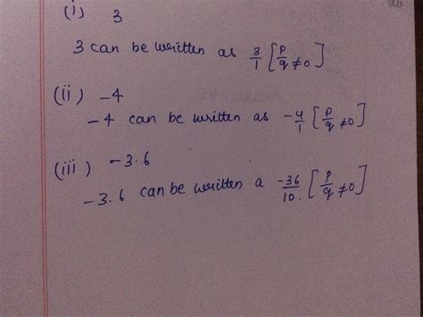 Are 3,-4 and-3.6 rational numbers ?if yes then express them in the form ...