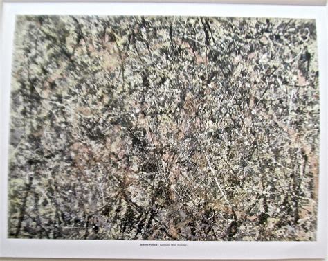 JACKSON POLLOCK POSTER: "Lavender Mist: Number 1. 1950 "14"X11 ...