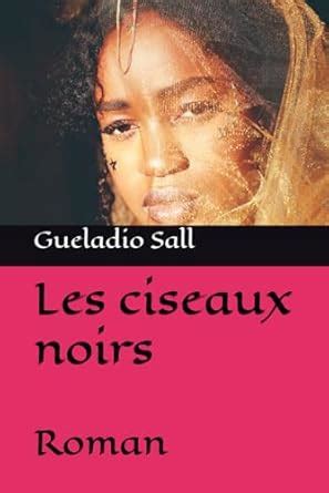 Buy Les ciseaux noirs: Roman Book Online at Low Prices in India | Les ...